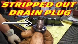 STRIPPED OUT OIL PAN DRAIN PLUG THREADS HOW TO REMEDY THIS BY USING A OVERSIZE DRAIN PLUG [upl. by Newo665]