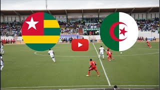 🔴 TOGO  ALGERIA LIVE HD INTERNATIONAL FRIENDLY MATCH SUBSCRIBERS ONLY [upl. by Tteragram482]