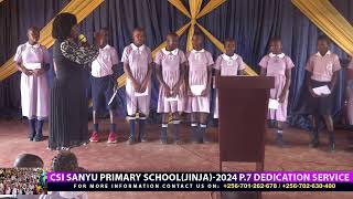 CSIM SANYU SCHOOL DEDICATION OF PRIMARY SEVEN STUDENTS [upl. by Schafer]