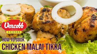 How to Cook Chicken Malai Tikka [upl. by Ahtekal687]