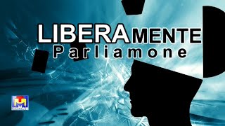 Liberamente Parliamone 18 11 2024 [upl. by Paresh]