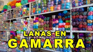 TODO TIPOS DE LANAS AL POR MAYOR EN GAMARRA [upl. by Dahaf]