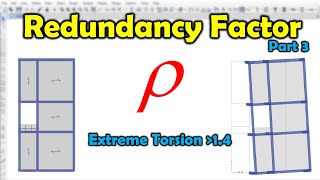 Extreme Torsional Irregularity For Redundancy Factor [upl. by Rimaa137]