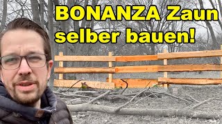 Bonanza Zaun selber bauen  Zaun bauen  Holzzaun selber bauen  Bretterzaun tobiebel [upl. by Heath659]