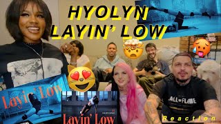 HYOLYN LAYIN LOW REACTION [upl. by Mindi]