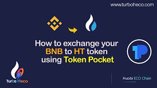 How to exchange your BNB to HT token using Token Pocket [upl. by Edie]