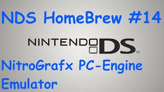 NDS HomeBrew 14  NitroGrafx PCEngine Emulator in 2024 [upl. by Irolav]