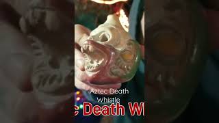 Aztec Death Whistle [upl. by Ringler264]