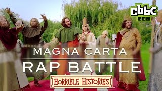 Horrible Histories  Epic Magna Carta Rap Battle  CBBC [upl. by Marlowe]