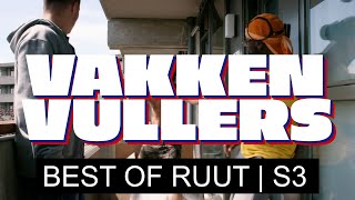 BEST OF RUUT  VAKKENVULLERS S3 [upl. by Keisling]