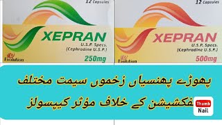 Xepran Capsules Uses Side Effects Dossage In Urdu Hindi How To Use Xepran Capsules [upl. by Fine669]