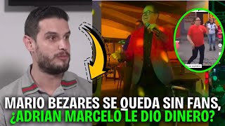 😱¡Fans Humillan a Mario Bezares Sólo Adrián Marcelo lo ayudó [upl. by Ardnued27]