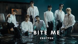 ENHYPEN  Bite Me  Lyrics [upl. by Ahsial]