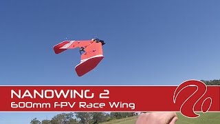 NanoWing 2 600mm foam board FPV race wing [upl. by Herrmann]