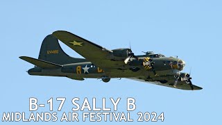 B17 Flying Fortress Sally B  Midlands Air Festival 2024 [upl. by Eatnad519]