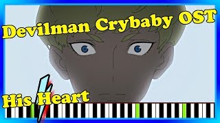 Devilman Crybaby quotHis Heartquot Piano Cover Netflix Devilman Crybaby OST Synthesia Tutorial [upl. by Ailisab203]