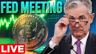 Fed Meeting vs Bitcoin📈 Jerome Powell LIVE🔴 [upl. by Milty]