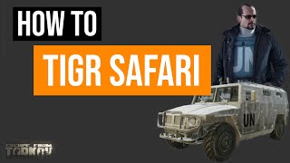 Guide Tigr markieren leichtgemacht Safari auf dem Zollgelände  Escape from Tarkov [upl. by Alejandro]