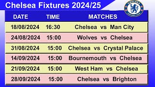 Chelsea 202425 Fixtures for Premier League  Chelsea Fixtures 202425 [upl. by Clover509]