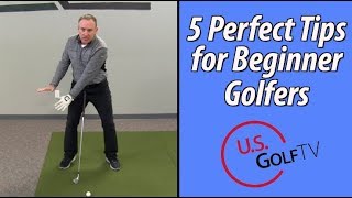 The 5 Best Tips for Beginner Golfers [upl. by Ardnasac]