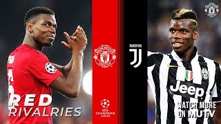 Red Rivalries Red White amp Black  Manchester United v Juventus  Pogba Ronaldo Evra amp More [upl. by Moishe]