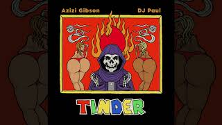 Azizi Gibson  Tinder Audio [upl. by Acsot]