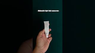 Minimalist light fluid sunscreen review skincareroutine beauty skincare sunscreen minimalist [upl. by Arikehs]