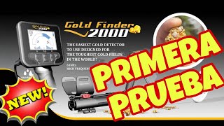 GOLD FINDER 2000  Primera Prueba con ORO y Otros Metales [upl. by Vida]