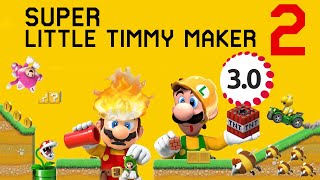 Version 30 Updates for Super Little Timmy Maker 2 [upl. by Aisaim]