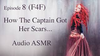 F4F Pirate Queen and The Noblewoman Part 8 ASMR Audio Sleep Story Romance Ocean Ambiance [upl. by Gresham]