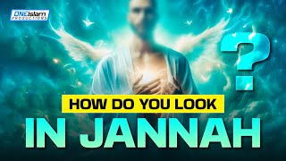 How Do You Look In Jannah [upl. by Retniw]