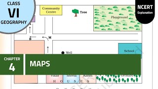 NCERT Class 6 Geography Chapter 4 Maps [upl. by Ilaw96]