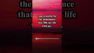 I Am Affirmations For Abundance  Positive Affirmations For Gratitude And Abundance  Positivity [upl. by Onida]