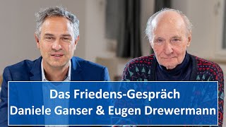 Daniele Ganser und Eugen Drewermann Das FriedensGespräch [upl. by Eidnyl651]