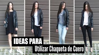 Ideas Para Utilizar Chaqueta De Cuero Outfits Tips y Mas  LAURA MEJIA [upl. by Varick]