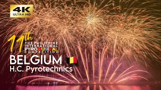 4K Belgium 🇧🇪  11th Philippine International Pyromusical Competition HC Pyrotechnics [upl. by Benioff]