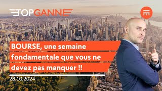 BOURSE une semaine fondamentale que vous ne devez pas manquer   Top Ganne  Swissquote [upl. by Aibat842]