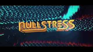 NULL STRESS 2019  HEUX [upl. by Tiphanie]