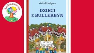 Streszczenie szczegółowe lektury quot Dzieci z Bullerbyn quot Cześć 1 [upl. by Eda346]