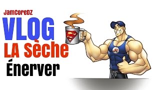 JamCoredz VLOGZ Levolution de LA Sèche  Énerver [upl. by Nue]