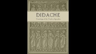 Why Study the Didache [upl. by Winou]