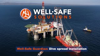 WellSafe Solutions Diver spread installation [upl. by Kcirad]