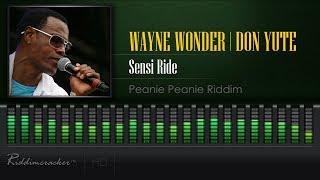 Wayne Wonder amp Don Yute  Sensi Ride Peanie Peanie Riddim HD [upl. by Leverett85]