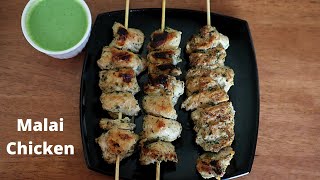 Chicken Malai Tikka Recipe  How To Make Malai Chicken  Homemade Malai Chicken [upl. by Nyrac]