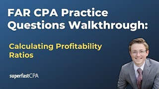 FAR CPA Practice Questions Calculating Profitability Ratios [upl. by Ahsieki]