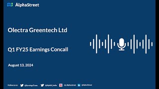 Olectra Greentech Ltd Q1 FY202425 Earnings Conference Call [upl. by Mungo]