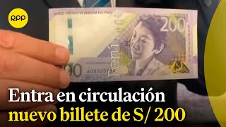 Nuevo billete de S 200 entra en circulación [upl. by Dari180]