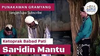 SARIDIN MANTU  Full Serial Syech Jangkung Saridin  Ketoprak Sri Kencono Babad Pati [upl. by Lucille]