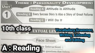 10th class  Unit  1 Reading A  Attitude is Altitude  Vocabulary  Grammer  Listening  Writing [upl. by Yenhpad]