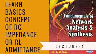 wonderful explanation of Properties of RC impedance or RL admittance [upl. by Menken625]